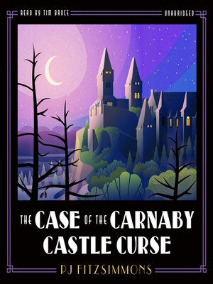 cover image of The Case of the Carnaby Castle Curse